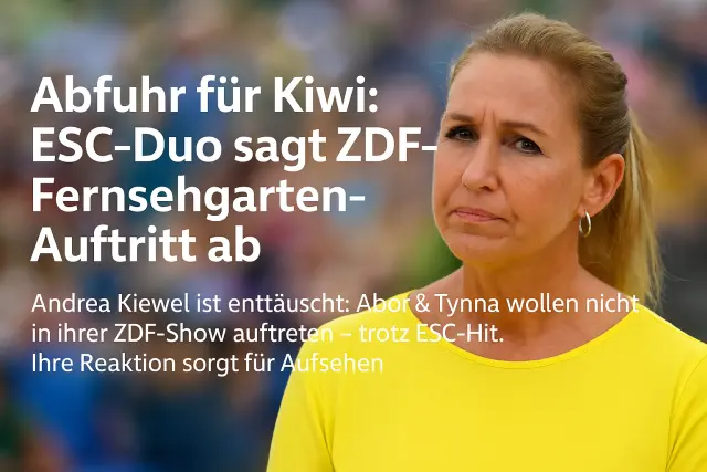Abfuhr für Kiwi: ESC-Duo sagt ZDF-Fernsehgarten-Auftritt ab