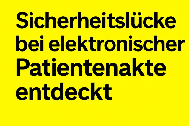 ePA-Start: Sicherheitslücke bei Patientenakten aufgedeckt