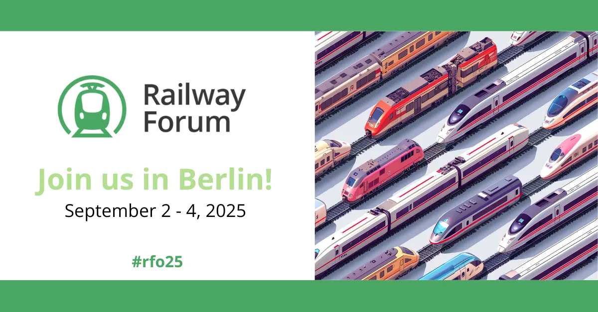 Railway Forum 2025: Europas Bahnindustrie trifft sich in Berlin